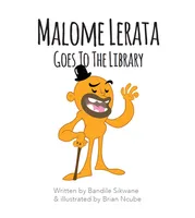 Malome Lerata Goes to the Library